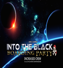 Into the Black: Boarding Party - Increased Crew
