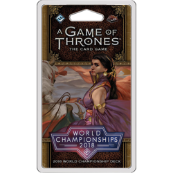 A Game of Thrones LCG ( second edition ): 2018 World Championship Deck