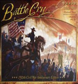 Battle Cry - 150th Civil War Anniversary Edition